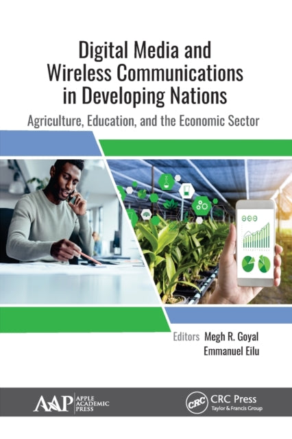 Book cover of: Digital Media and Wireless Communications in Developing Nations. By: Megh Raj Goyal