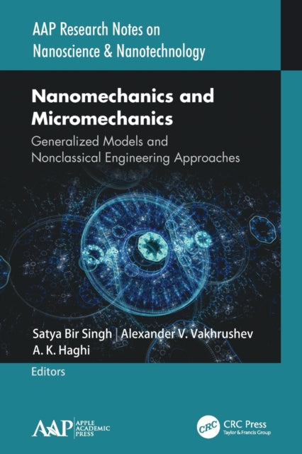 Book cover of: Nanomechanics and Micromechanics. By: Satya Bir Singh