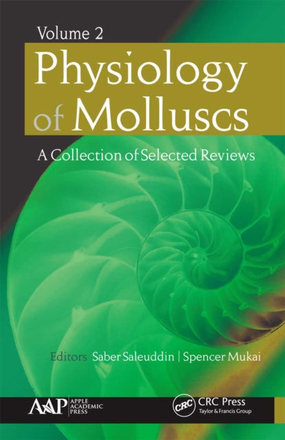 Book cover of: Physiology of Molluscs. By: Saber Saleuddin