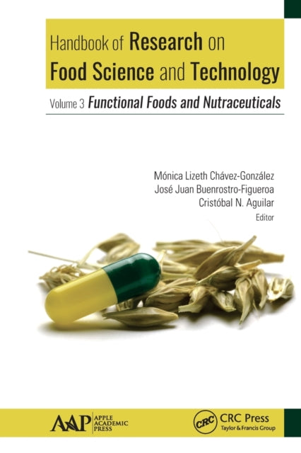 Book cover of: Handbook of Research on Food Science and Technology. By: Mónica Lizeth Chávez-González
