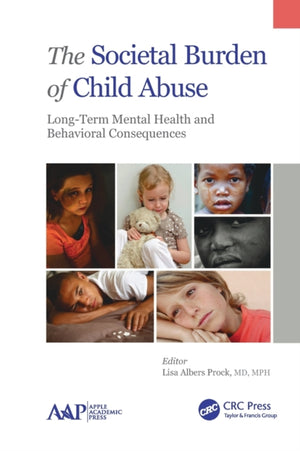The Societal Burden of Child Abuse