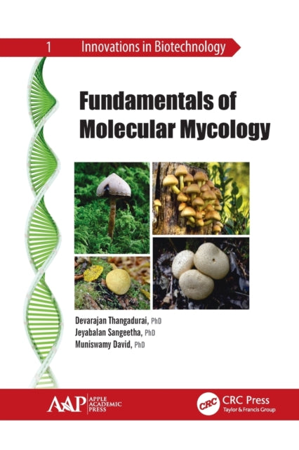 Book cover of: Fundamentals of Molecular Mycology. By: D. Thangadurai