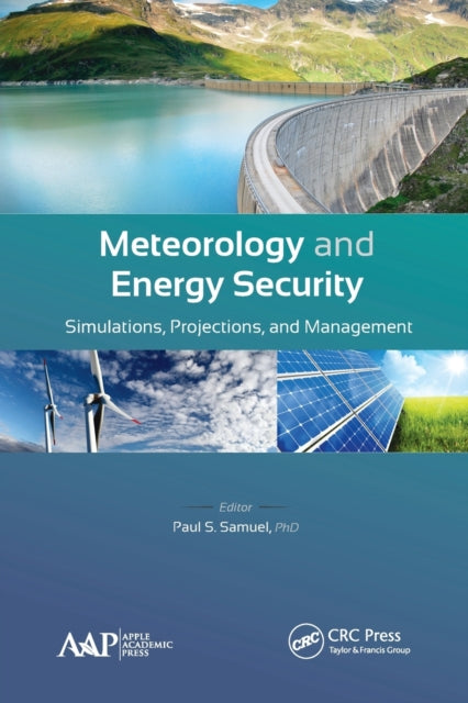 Book cover of: Meteorology and Energy Security. By: Paul S. Samuel