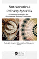 Book cover of: Nutraceutical Delivery Systems. By: Pankaj V. Dangre