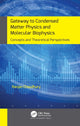 Book cover of: Gateway to Condensed Matter Physics and Molecular Biophysics. By: Ranjan Chaudhury