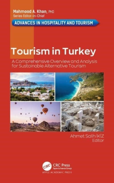 Book cover of: Tourism in Turkey. By: Ahmet Salih İkiz
