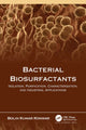 Book cover of: Bacterial Biosurfactants