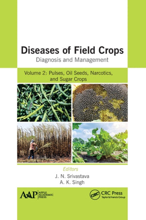 Diseases of Field Crops Diagnosis and Management