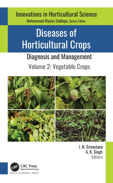 Book cover of: Diseases of Horticultural Crops: Diagnosis and Management