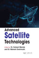 Book cover of: Advanced Satellite Technologies. By: Kailash Malode