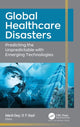 Book cover of: Global Healthcare Disasters. By: Adarsh Garg