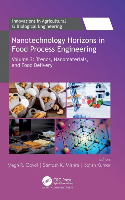 Book cover of: Nanotechnology Horizons in Food Process Engineering. By: Megh R. Goyal