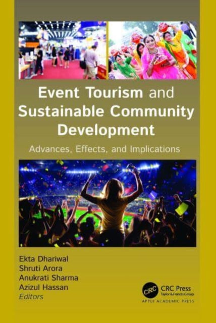 Book cover of: Event Tourism and Sustainable Community Development. By: Ekta Dhariwal