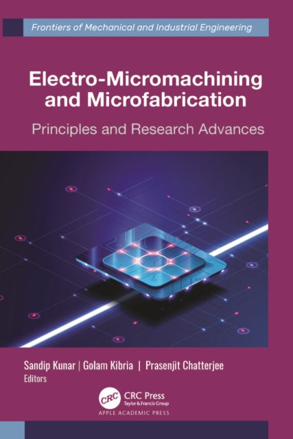 Electro-Micromachining and Microfabrication