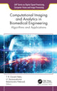 Book cover of: Computational Imaging and Analytics in Biomedical Engineering. By: T. R. Ganesh Babu