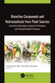Book cover of: Bioactive Compounds and Nutraceuticals from Plant Sources. By: Charanjit S. Riar
