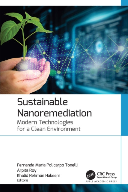 Book cover of: Sustainable Nanoremediation. By: Fernanda Maria Policarpo Tonelli
