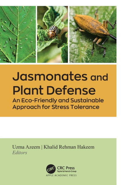 Book cover of: Jasmonates and Plant Defense. By: Uzma Azeem