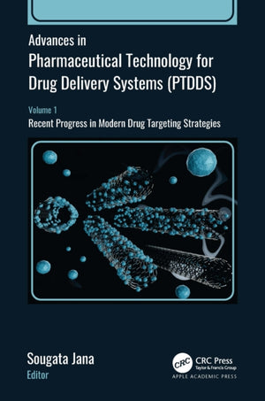 Advances in Pharmaceutical Technology for Drug Delivery Systems (PTDDS)