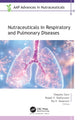 Book cover of: Nutraceuticals in Respiratory and Pulmonary Diseases