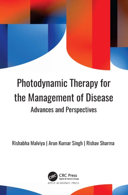 Book cover of: Photodynamic Therapy for the Management of Disease