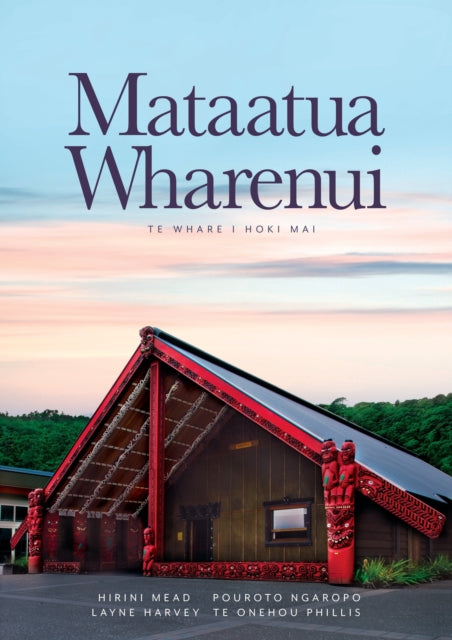Book cover of: Mataatua Wharenui. By: Sidney M. Mead