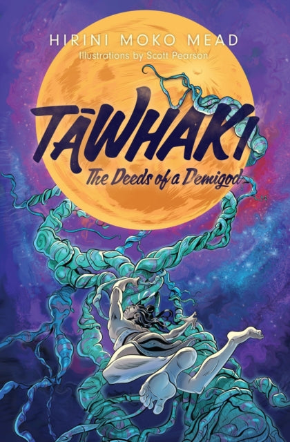 Book cover of: Tawhaki: The Deeds of a Demigod