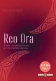 Book cover of: Reo Ora - Ko Te Weu Level Three. By: Rāpata Wiri