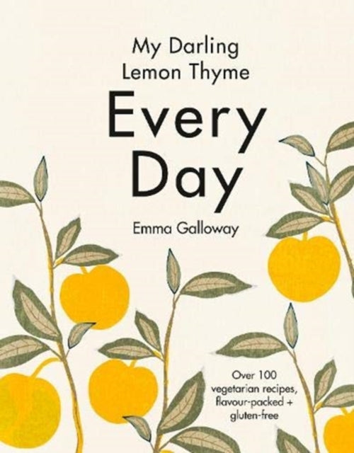 Book cover of: My Darling Lemon Thyme. By: Emma Galloway