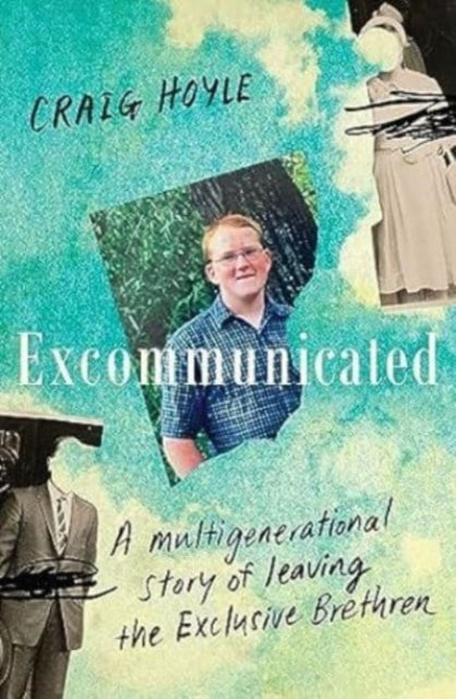 Book cover of: Excommunicated. By: Craig Hoyle
