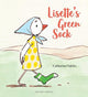 Book cover of: Lisette's Green Sock. By: Catharina Valckx