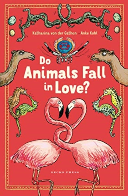 Book cover of: Do Animals Fall in Love?. By: Katharina von der Gathen