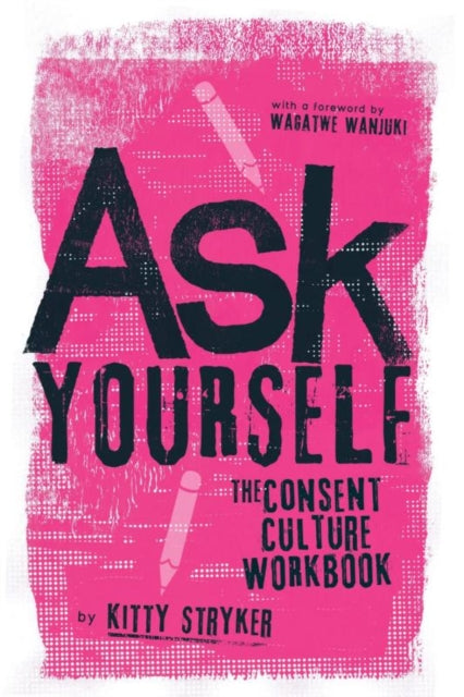 Book cover of: Ask Yourself. By: Kitty Stryker