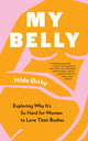 Book cover of: My Belly. By: Hilde Østby