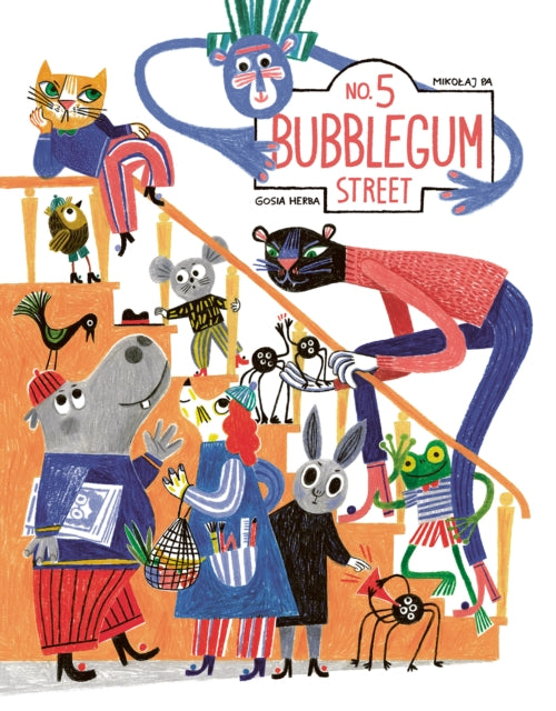 Book cover of: No. 5 Bubblegum Street. By: Mikołaj Pa