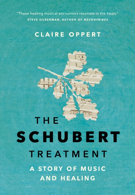 Book cover of: Schubert Treatment. By: Claire Oppert
