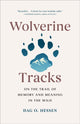 Book cover of: Wolverine Tracks