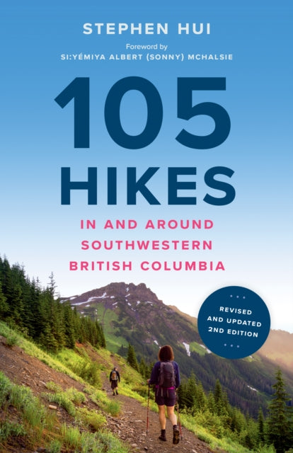 Book cover of: 105 Hikes in and Around Southwestern British Columbia, 2nd edition