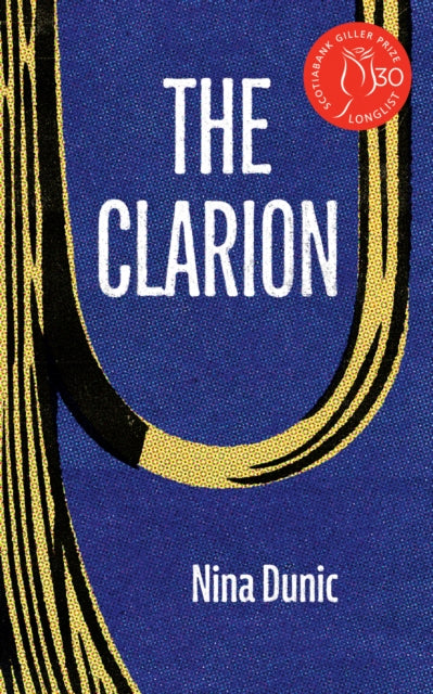 Book cover of: Clarion. By: Nina Dunic