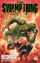 Book cover of: Swamp Thing Volume 1: Becoming. By: Ram V