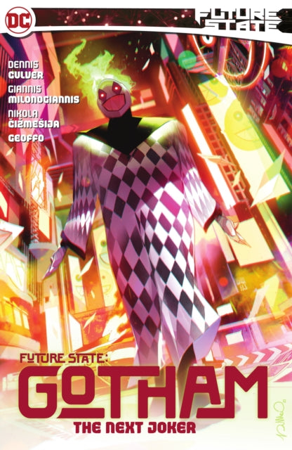 Book cover of: Future State: Gotham Vol. 2. By: Dennis Culver