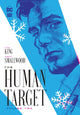Book cover of: Human Target Book Two. By: Tom King