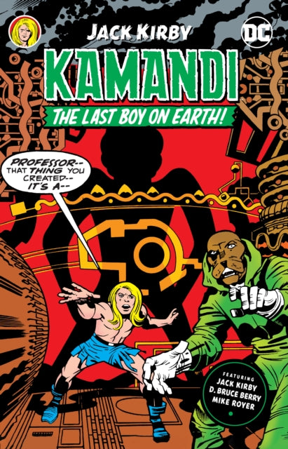 Book cover of: Kamandi, The Last Boy on Earth by Jack Kirby Vol. 2. By: Jack Kirby