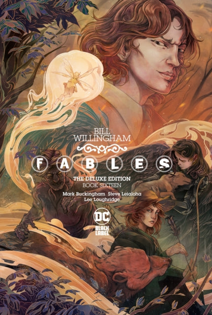 Book cover of: Fables: The Deluxe Edition Book Sixteen. By: Bill Willingham