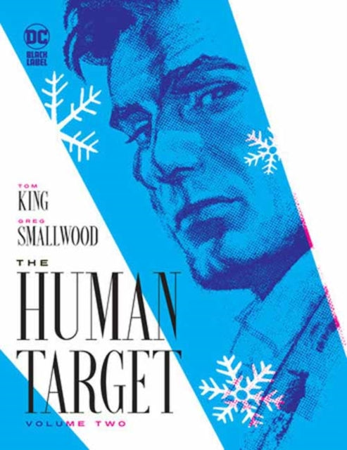 Book cover of: Human Target Book Two. By: Tom King