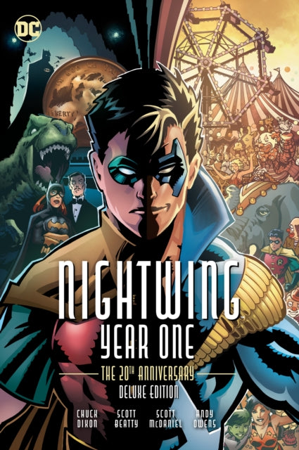 Book cover of: Nightwing: Year One 20th Anniversary Deluxe Edition (New Edition). By: Chuck Dixon