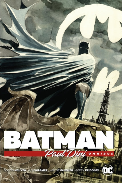 Book cover of: Batman by Paul Dini Omnibus (New Edition). By: Paul Dini