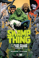 Book cover of: Swamp Thing by Mark Millar and Phil Hester Omnibus. By: Mark Millar