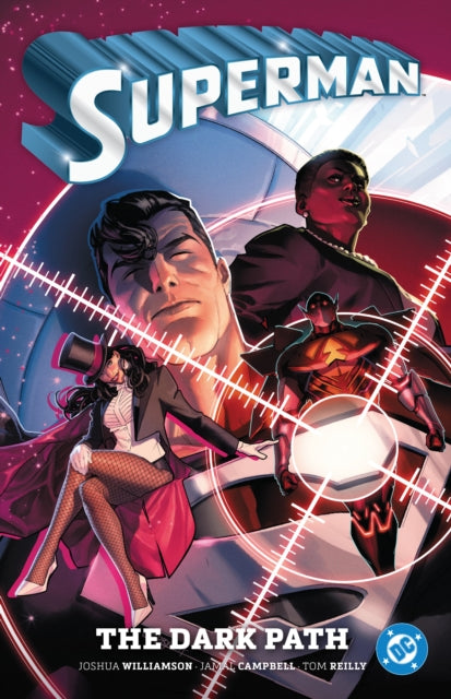 Book cover of: Superman Vol. 3: The Dark Path. By: Joshua Williamson