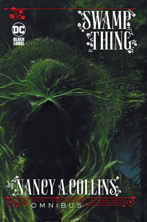 Swamp Thing by Nancy A. Collins Omnibus